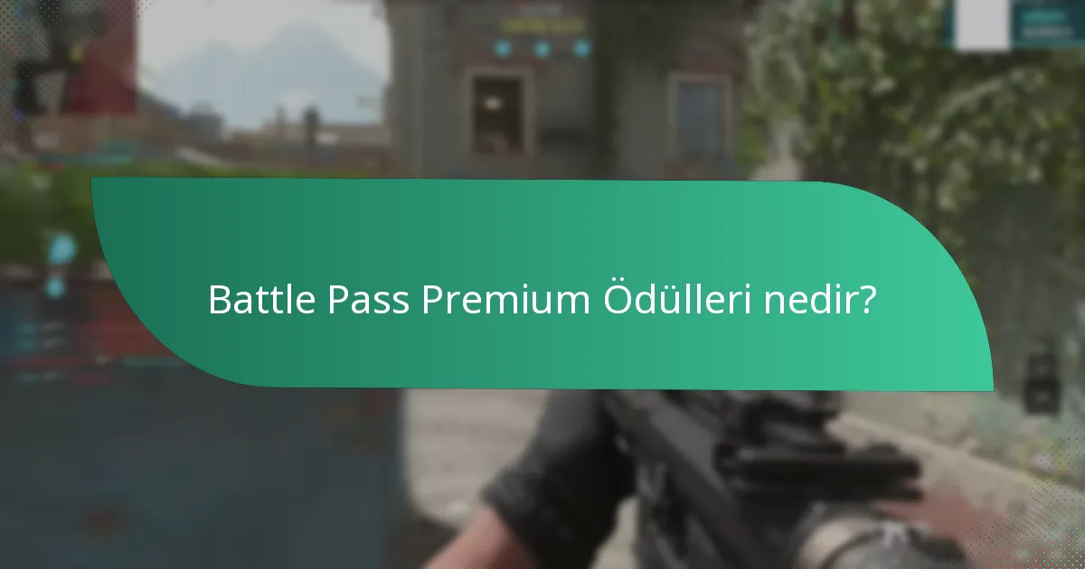 Battle Pass satın almanın maliyeti nedir?