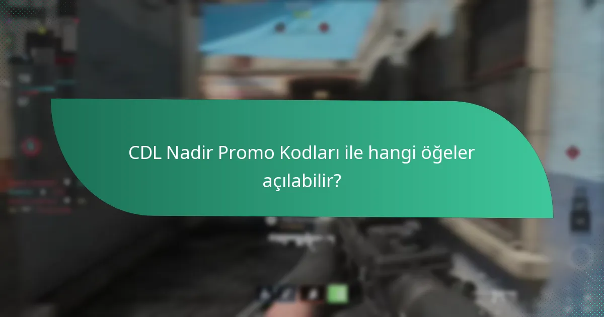 CDL Nadir Promo Kodlarını nasıl bulabilirim?