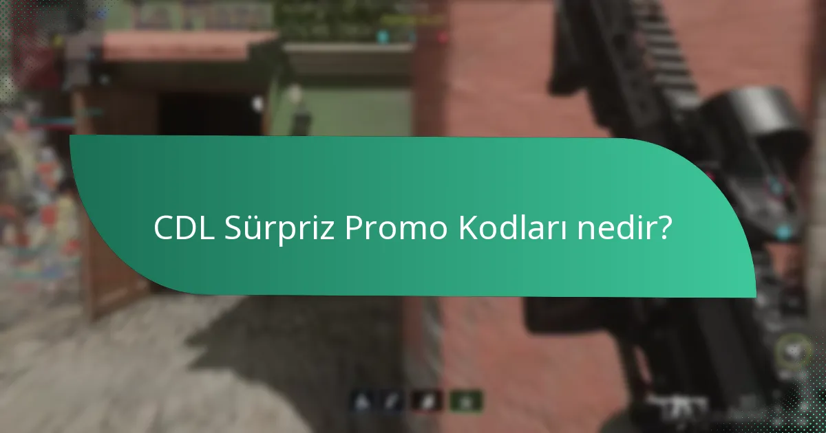 CDL Sürpriz Promo Kodlarında beklenmedik düşüşler nelerdir?